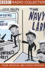 The 'Navy Lark' the Admiral's Party/the Comfort Fund/Stuck Up the Inlet/the Hank of Heather cover image