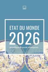 Etat du monde 2026: Géopolitique du monde contemporain (noir & blanc) (French Edition) cover image