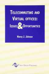 Telecommuting and Virtual Offices: Issues and Opportunities cover image