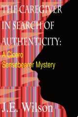 The Caregiver in Search of Authenticity cover image