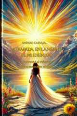 Atrapada En La Mente de Mi Enemigo Sobreviví al infierno. Para encender el cielo cover image