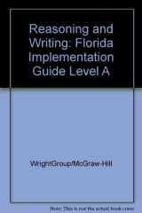 Reasoning and Writing Florida Implementation Guide Level A cover image