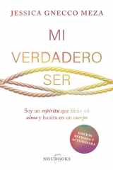 Mi verdadero ser: Soy un espíritu que tiene un alma y habita en un cuerpo (Noubooks) (Spanish Edition) cover image