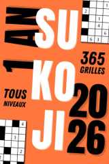 Sukoji 2026, 1 grille par jour : 365 grilles de yakazu pour adulte, 4 niveaux de difficulté, format moyen, édition rouge (French Edition) cover image