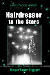 Hairdresser to the Stars : A Hollywood Memoir cover image