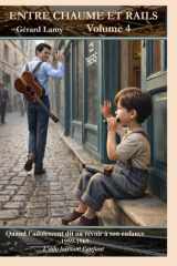 Entre Chaume et Rails Volume 4: L'ado laissant l'enfant (French Edition) cover image
