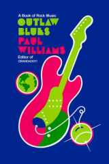 Outlaw Blues A Book of Rock Music cover image