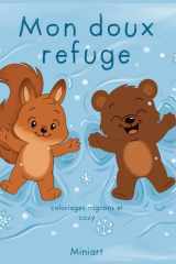 Mon doux refuge: Coloriages mignons et cozy (French Edition) cover image