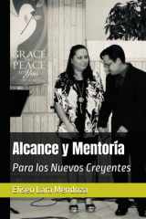 Alcance y Mentoría - Para los Nuevos Creyentes cover image