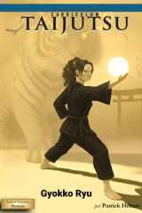 Curriculum Taijutsu: Gyokko Ryu: L'école du Tigre de Jade - Edition Premium (Curriculum Taijutsu (FRANCAIS)) (French Edition) cover image