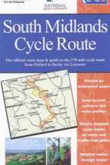 South Midlands Cycle Route The Official Route Map and Guide to the 178 Mile Cycle Route from Oxford to cover image