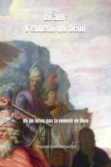 Bilʿam : L’ennemi qui bénit: On ne force pas la volonté de Dieu (French Edition) cover image