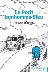 Le Petit bonhomme bleu (French Edition) cover image