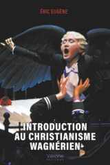 Introduction au christianisme wagnérien cover image