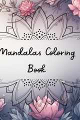 MANDALAS COLORING BOOK: Relax, Color, and Unwind (French Edition) cover image