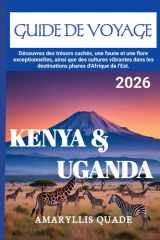 KENYA & UGANDA GUIDE DE VOYAGE 2026 (French Edition) cover image