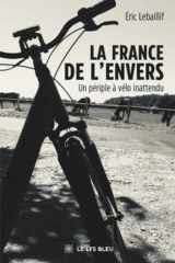 La France de l'envers: Un périple à vélo inattendu cover image