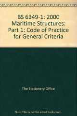Maritime Structures Code of practice for general criteria. Part 1 cover image