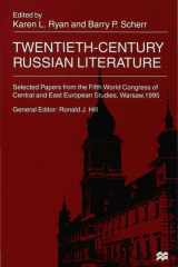 Twentieth-Century Russian Literature Selected Papers from the Fifth World Congress of Central and East European Studies, Warsaw, 1995 cover image