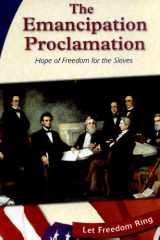 The Emancipation Proclamation Hope of Freedom for the Slaves cover image