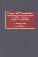 Theses and Dissertations A Guide to Planning, Research, and Writing cover image