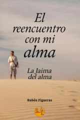 El Reencuentro Con Mi Alma - La jaima de alma cover image
