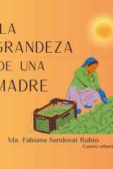 La grandeza de una madre cover image