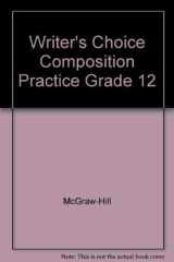 Writer's Choice Composition Practice Grade 12 cover image