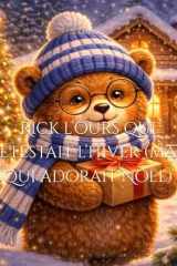 Rick l’ours qui détestait l’hiver (mais qui adorait Noël) (French Edition) cover image