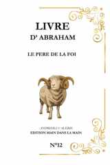 ABRAHAM: Le père de la foi (Série "Les Grands Personnages de la Bible") (French Edition) cover image
