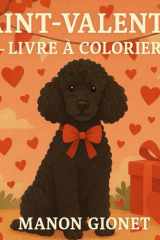Saint-Valentin: Livre à colorier (French Edition) cover image