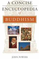 A Concise Encyclopedia of Buddhism (Concise Encyclopedias) cover image