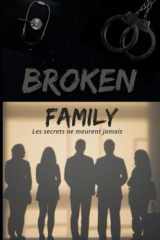 Broken Family: Les secrets ne meurent jamais (French Edition) cover image