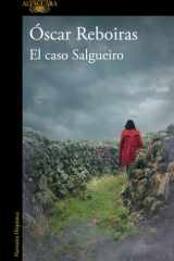 El Caso Salgueiro / the Salgueiro Case cover image