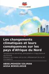 Les changements climatiques et leurs conséquences sur les pays d'Afrique du Nord (French Edition) cover image