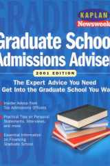 Newsweek Graduate School Admissions Adviser The Expert Advice You Need to Get Into the Graduate School cover image