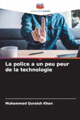 La police a un peu peur de la technologie (French Edition) cover image