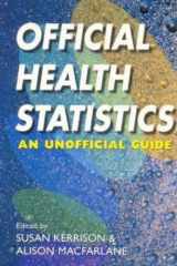 Official Health Statistics An Unofficial Guide cover image