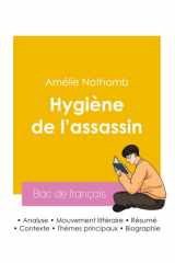 Réussir son Bac de français 2026 : Analyse du roman Hygiène de l'assassin de Amélie Nothomb cover image