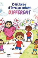 C'est beau d'être un enfant différent.: Petites histoires inspirantes pour développer la confiance, l'estime de soi et l'inclusion des enfants ... Hypersensibilité, Zèbres) (French Edition) cover image