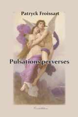 Pulsations perverses cover image