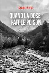 Quand la dose fait le poison (French Edition) cover image