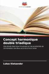 Concept harmonique double triadique (French Edition) cover image