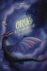 Orus et la mangeuse d'étoiles (French Edition) cover image