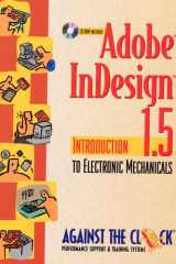Adobe InDesign 1.5 Introduction to Electronic Mechanicals cover image
