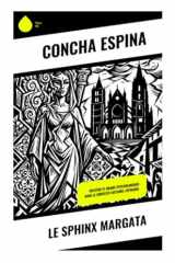 Le sphinx Margata: Mystère et drame psychologique dans le contexte culturel espagnol (French Edition) cover image
