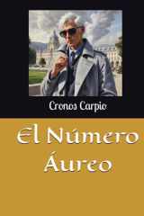 El Número Áureo (Spanish Edition) cover image