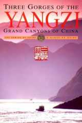 Three Gorges of the Yangzi Grand Canyons of China cover image