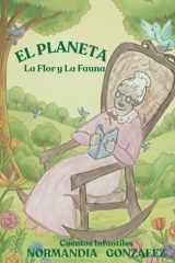 EL PLANETA VERDE, LA FLOR Y LA FAUNA (LA ABUELITA CUENTA CUENTOS) (Spanish Edition) cover image
