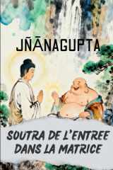 Soutra de l'Entrée dans la Matrice (French Edition) cover image
